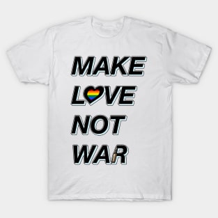 Make Love Not War T-Shirt